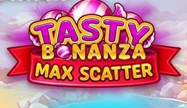 Tasty Bonanza Max Scatter